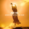Dancing with the Sun - Single