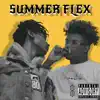 Summer Flex (feat. KINGMOSTWANTED) - Single album lyrics, reviews, download