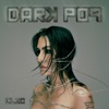 DARK POP - EP