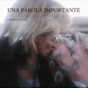 Una parola importante - Single