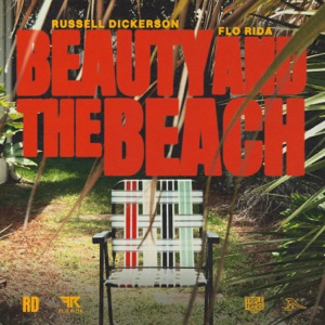 Russell Dickerson - Beauty and the Beach (feat. Flo Rida) - Line Dance Musik