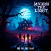 We Are the Light - Single
