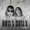 Stream & download Down Down - Single