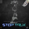 Stop Talk - Single