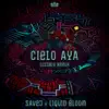 Cielo Aya (feat. Gracia Maria) [DISSØLV Remix] - Single album lyrics, reviews, download