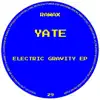 Electric Gravity EP album lyrics, reviews, download