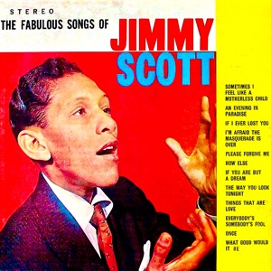 The Fabulous Songs of Jimmy Scott (Remastered)