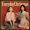 Everyday Christmas - Single
