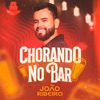 Chorando no Bar - Single