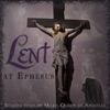 Lent at Ephesus