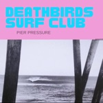 Pier Pressure