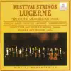 Stream & download Festival Strings Lucerne ● Rudolf Baumgartner, conductor : Vivaldi ● Purcell ● Bach ● Mozart ● Bartholdy