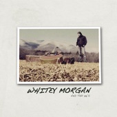 Whitey Morgan and the 78's - Meanest Jukebox in Town