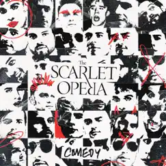 Comedy - EP by The Scarlet Opera album reviews, ratings, credits