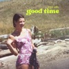 Good Time - Single