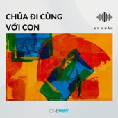 Chúa Đi Cùng Với Con artwork