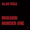 Invasion b/w Murder One - Single