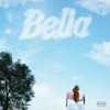 BELLA - Single