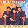 Los Fantasmas - Central Camionera