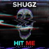 Hit Me - Single