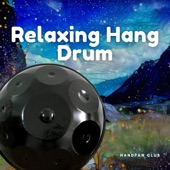 Relaxing Hang Drum Music for Meditation and Yoga artwork