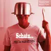 Schatz: Hast Du mich betrogen? - Single album lyrics, reviews, download