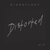 Distorted - EP