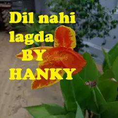 Dil nahi lagda Song Lyrics