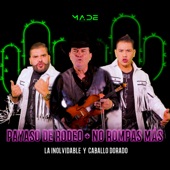 Payaso De Rodeo / No Rompas Más (feat. Caballo Dorado) artwork
