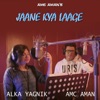 Jaane Kya Laage - Single, 2021