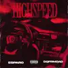 High Speed - Single album lyrics, reviews, download