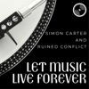 Let Music Live Forever - Single