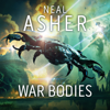 War Bodies - Neal Asher
