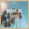 Before We Leave - Single
