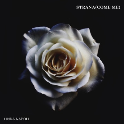 Strana (come me) - Linda Napoli