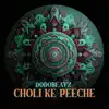 Stream & download Choli Ke Peeche - Single