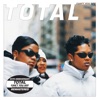 Total - Can't You See (So so Def Remix Extended)