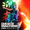 Dance Machine - Single
