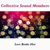 Love Broke Her - Single album lyrics, reviews, download