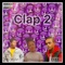 Clap2 (feat. HKC) - YK Wilz lyrics