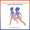 Crazy for Your Love - Single