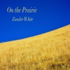 On the Prairie - Single
