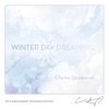 Winter Day Dreaming (10th Anniversary Expanded Edition)