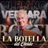 La Botella del Olvido - Single