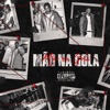 Mão Na Gola - Single