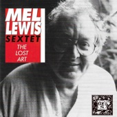 The Mel Lewis Sextet - 'Til There Was You/In My Solitude/My Ideal/The Lost Art