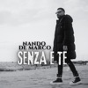 Senza e te - Single