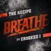 Stream & download Breathe (feat. Crooked I) - Single