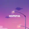 Stream & download Hopeful - Single