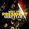 Meet the President - Single